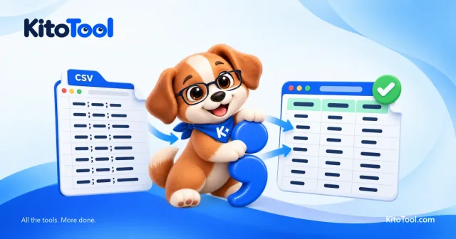 Kito dùng dấu chấm phẩy để tách một dòng CSV thành các cột đúng.