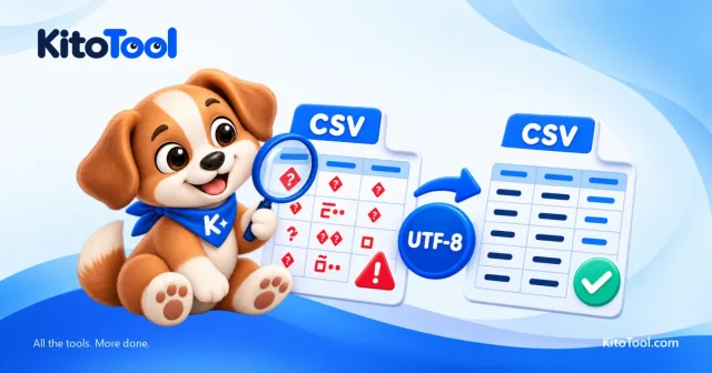 Kito kiểm tra hai bảng CSV, từ ký tự lỗi sang bảng được đọc đúng bằng UTF-8.