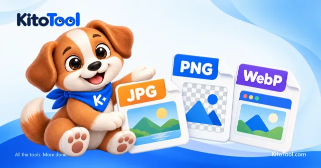 Mascot Kito giới thiệu ba thẻ JPG, PNG và WebP trên nền sóng xanh của KitoTool